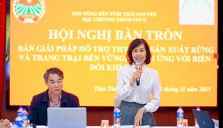 Thái Nguyên bàn giải pháp hỗ trợ THT, HTX phát triển rừng và trang trại bền vững, thích ứng biến đổi khí hậu