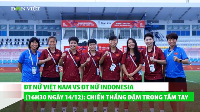 Bán kết bóng đá nữ SEA Games 33: Chiến thắng áp đảo hoàn toàn loading=