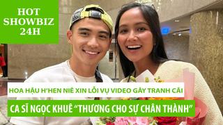 Hoa hậu H’Hen Niê xin lỗi vụ video gây tranh cãi, ca sĩ Ngọc Khuê “thương cho sự chân thành”
