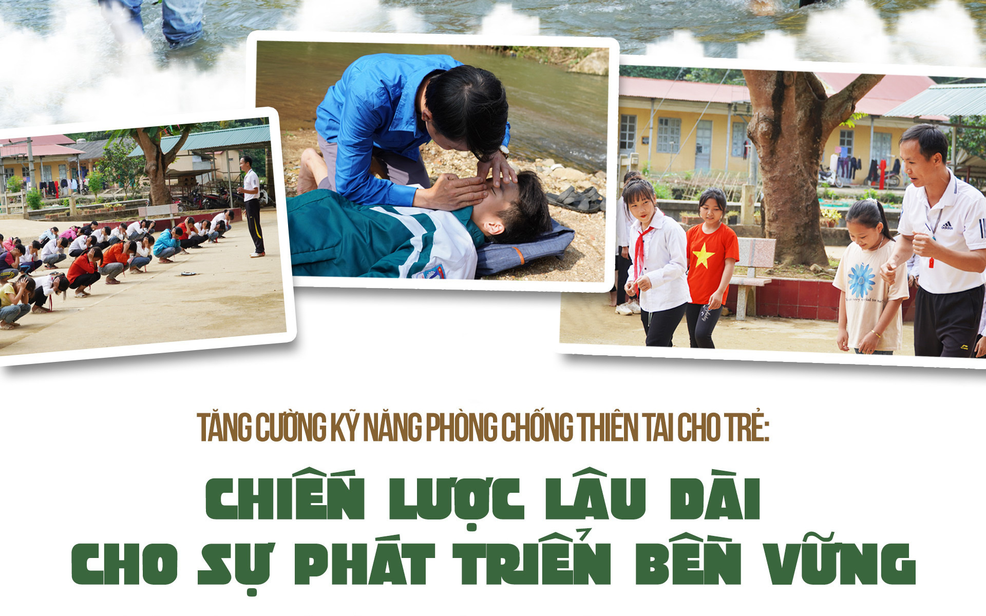 Tăng cường kỹ năng phòng chống thiên tai cho trẻ: Chiến lược lâu dài cho sự phát triển bền vững