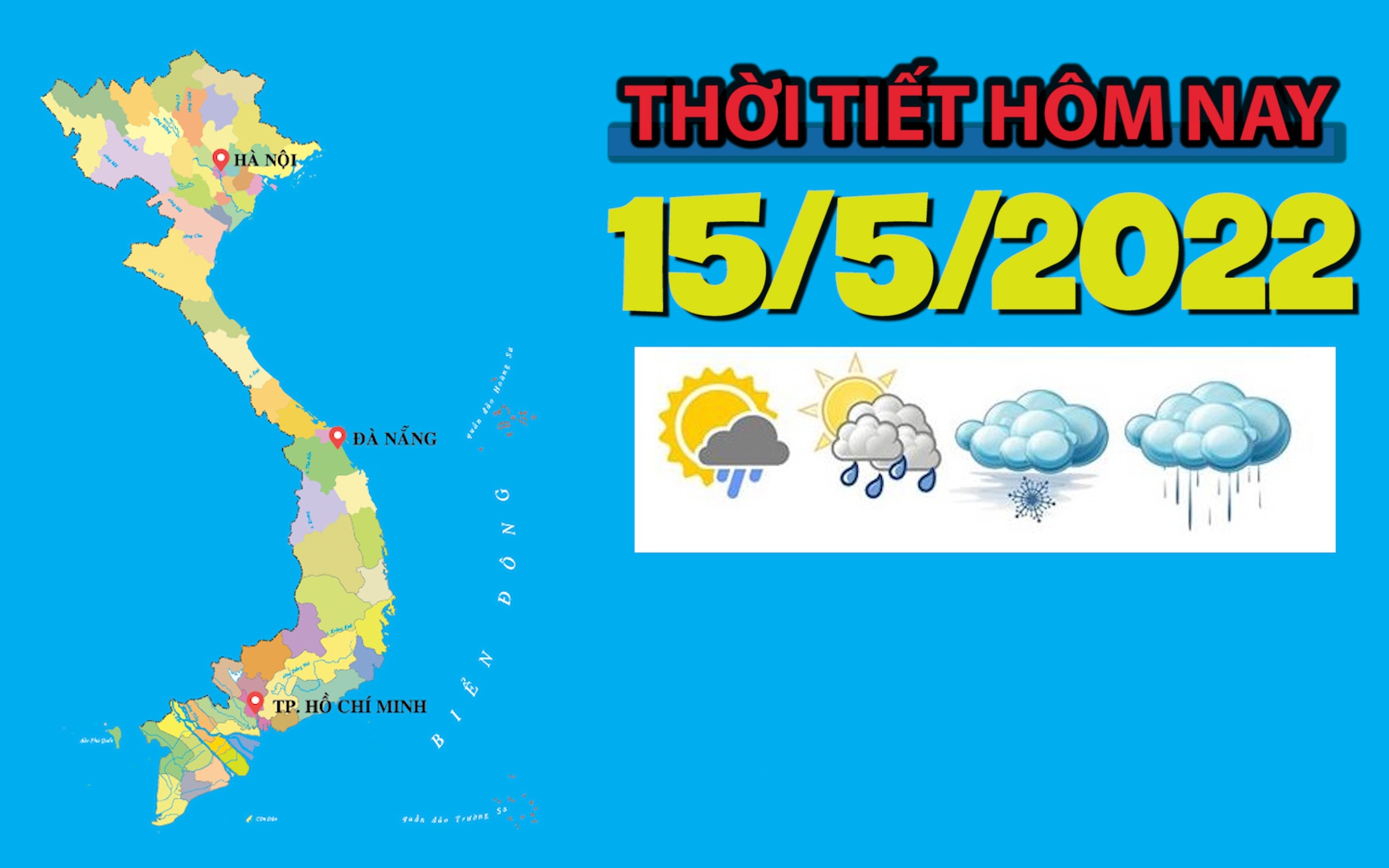 Thời tiết hôm nay 15/5/2022: Phía Đông Bắc Bộ có mưa rào và rải rác có dông