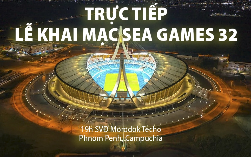 [TRỰC TIẾP] Lễ khai mạc SEA Games 32 tại SVĐ Morodok Techo (Phnom Penh, Campuchia)