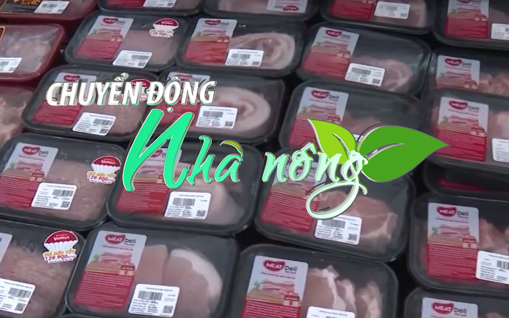 Chuyển động Nhà nông 18/3: Giá thịt heo giảm 30.000 đồng/kg tại VinMart