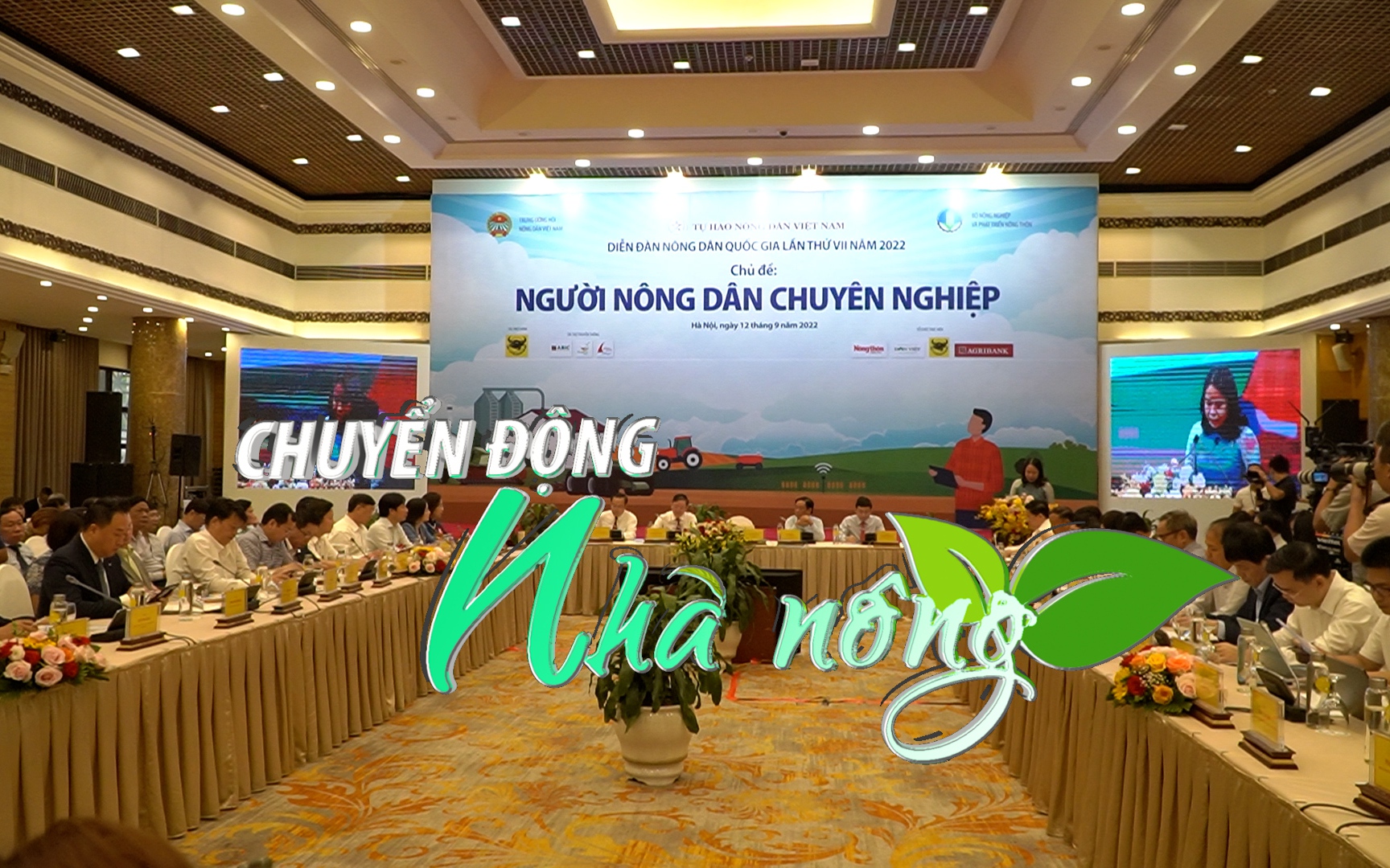 Chuyển động Nhà nông 12/9: Diễn đàn Nông dân Quốc gia lần thứ VII có quy mô lớn nhất từ trước đến nay