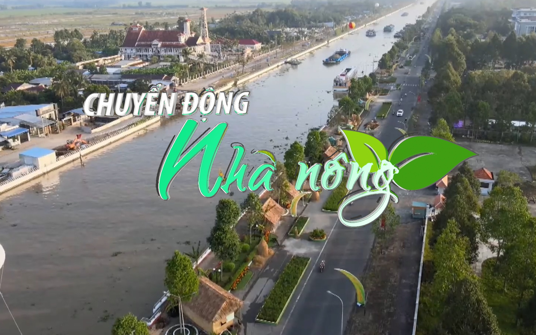 Chuyển động Nhà nông 11/12: Khai mạc Con đường lúa gạo Việt Nam, tái hiện nền văn minh lúa nước tại Hậu Giang