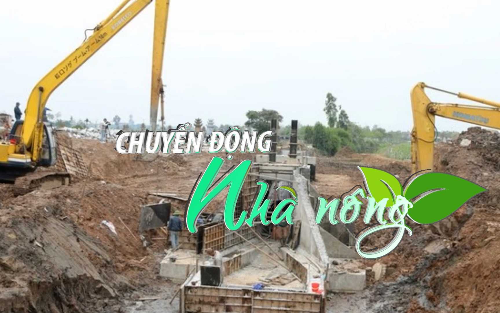 Chuyển động Nhà nông 7/5: Hải Phòng gấp rút hoàn thành các cống xung yếu trước mùa mưa bão