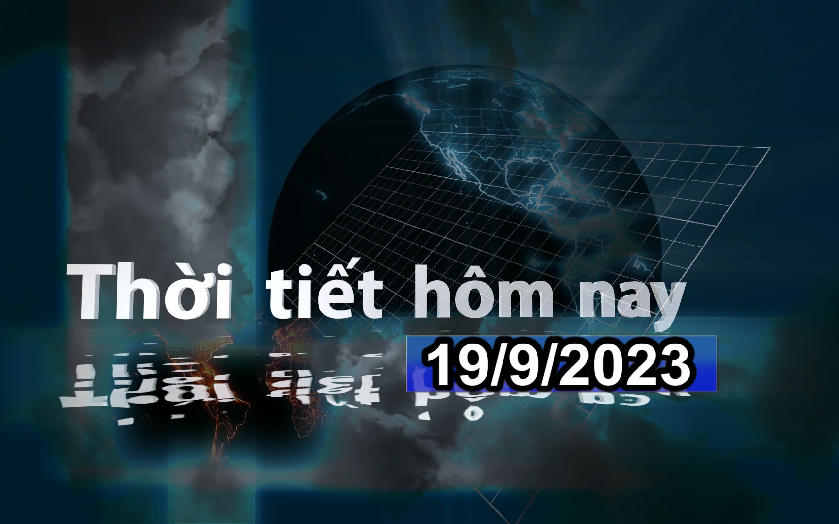 Thời tiết hôm nay 19/9/2023: Bắc Bộ ngày nắng, Nam Bộ chiều tối mưa dông rải rác