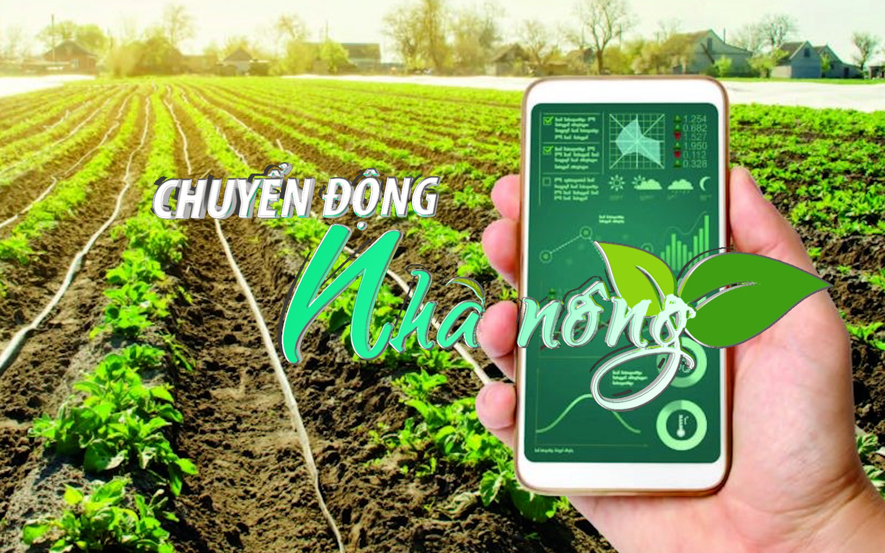 Chuyển động Nhà nông 7/1: Ngành nông nghiệp duy trì tăng trưởng cao với xu thế “chạm để kết nối” 