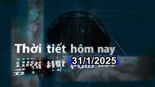 Thời tiết hôm nay 31/1/2025 (mùng 3 Tết): Bắc Bộ trời rét, có mưa nhỏ vài nơi