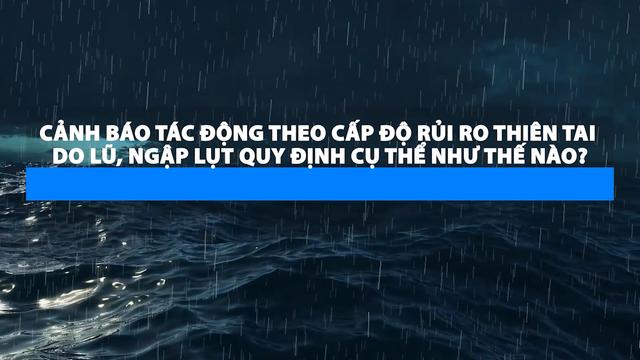 Theo dõi các Bản tin cảnh báo thiên tai như thế nào để biết thông tin