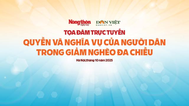 Tọa đàm: Quyền và nghĩa vụ của người dân trong giảm nghèo đa chiều