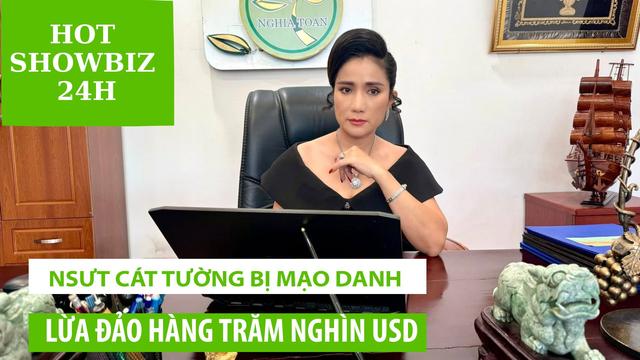 NSƯT Cát Tường rụng rời khi bị mạo danh lừa đảo hàng trăm nghìn USD, ĐT Việt Nam đối đầu ĐT Nepal 

