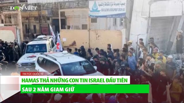 Hamas thả những con tin Israel đầu tiên sau 2 năm giam giữ