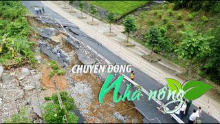 Chuyển động Nhà nông 23/9: Quốc lộ 15 bị sạt lở nhiều điểm, gây ách tắc, chia cắt giao thông tại thanh Hoá 