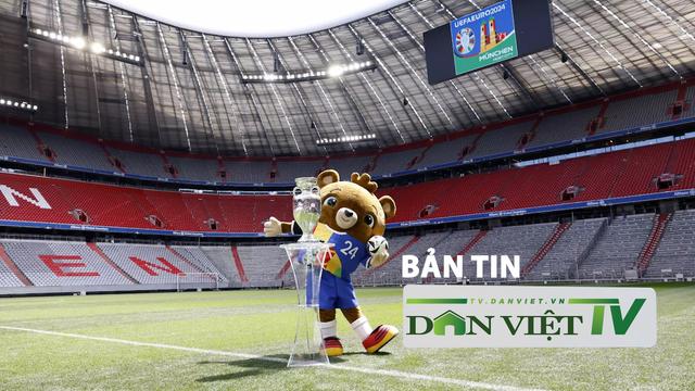 Bản tin Dân Việt TV 14/6: Lễ khai mạc EURO 2024 - "bữa tiệc" hứa hẹn của âm nhạc và ánh sáng